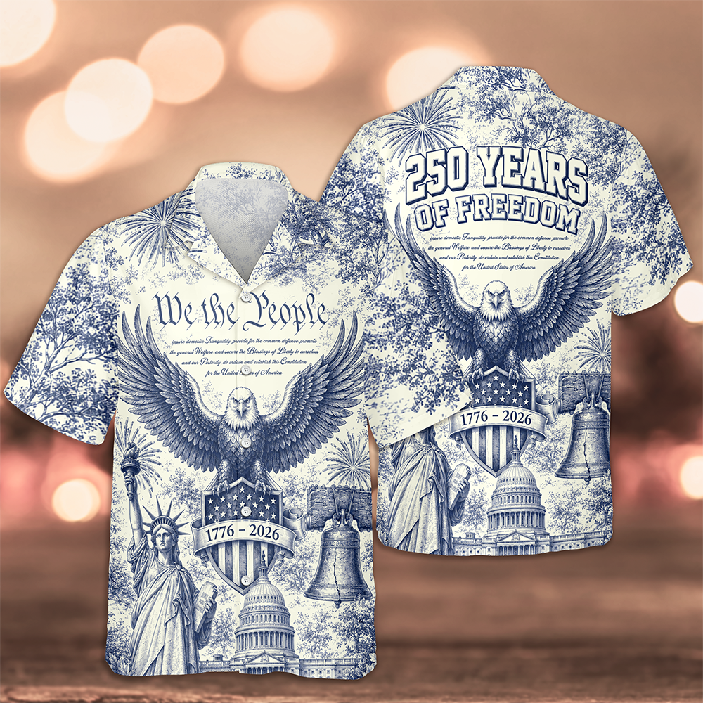 USA 250 Years Of Freedom - We The People Toile De Jouy Style Patriotic Hawaii Shirt Patriotic 4th Of July Hawaii Shirt CH07 911614