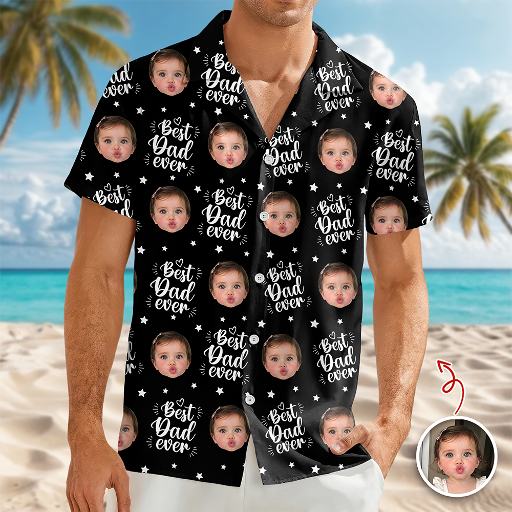 Custom Photo Best Dad Ever Hawaii Shirt - Personalized Father's Day Gift HA75 921318