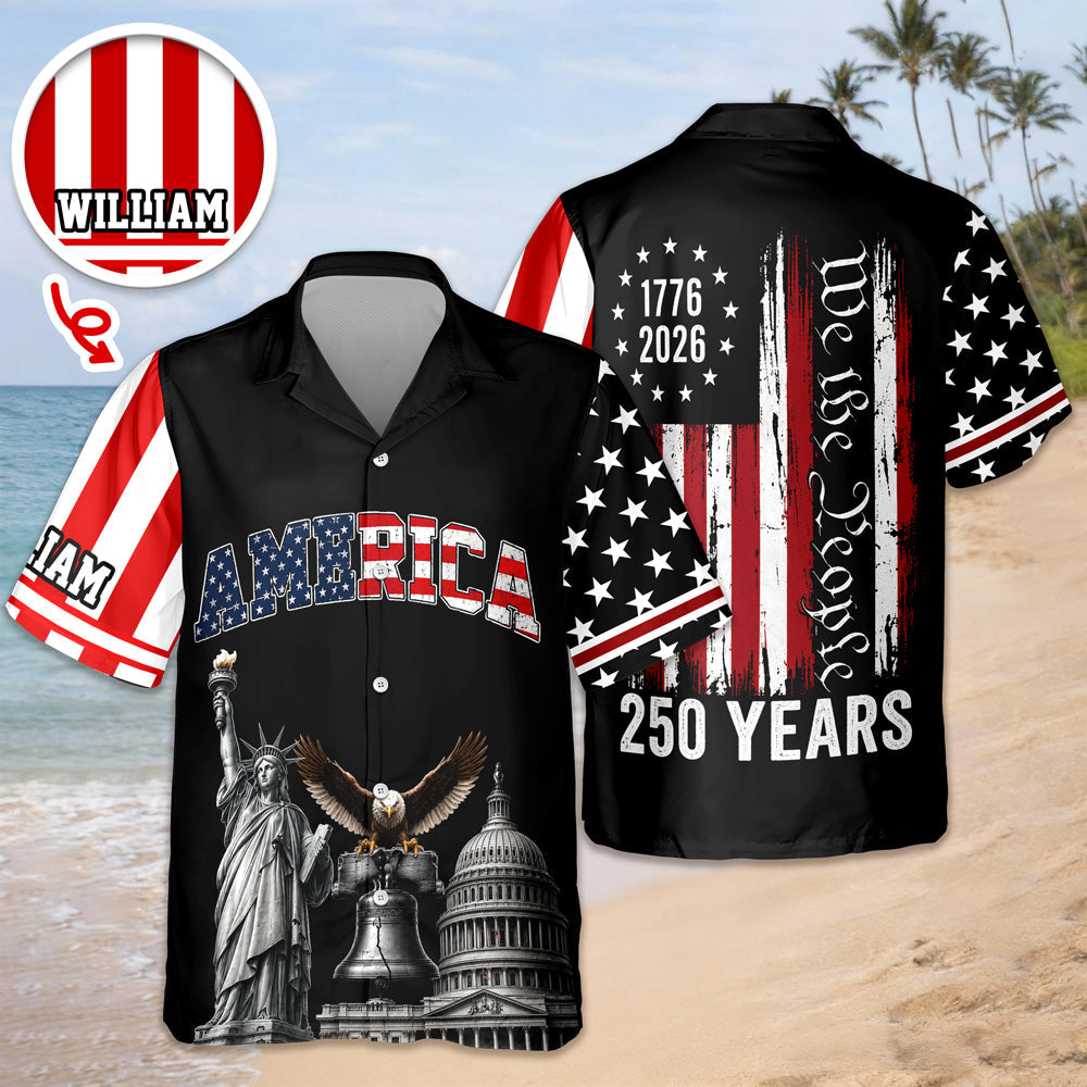 Custom Name America We The People 250 Years 1776–2026 Liberty Bell Hawaiian Shirt HO82 902786