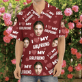Custom Photo I Love My Wife/ Girlfriend/ Husband/ Boyfriend Hawai Shirt Valentine's Day, Anniversary Gift HA75 891826