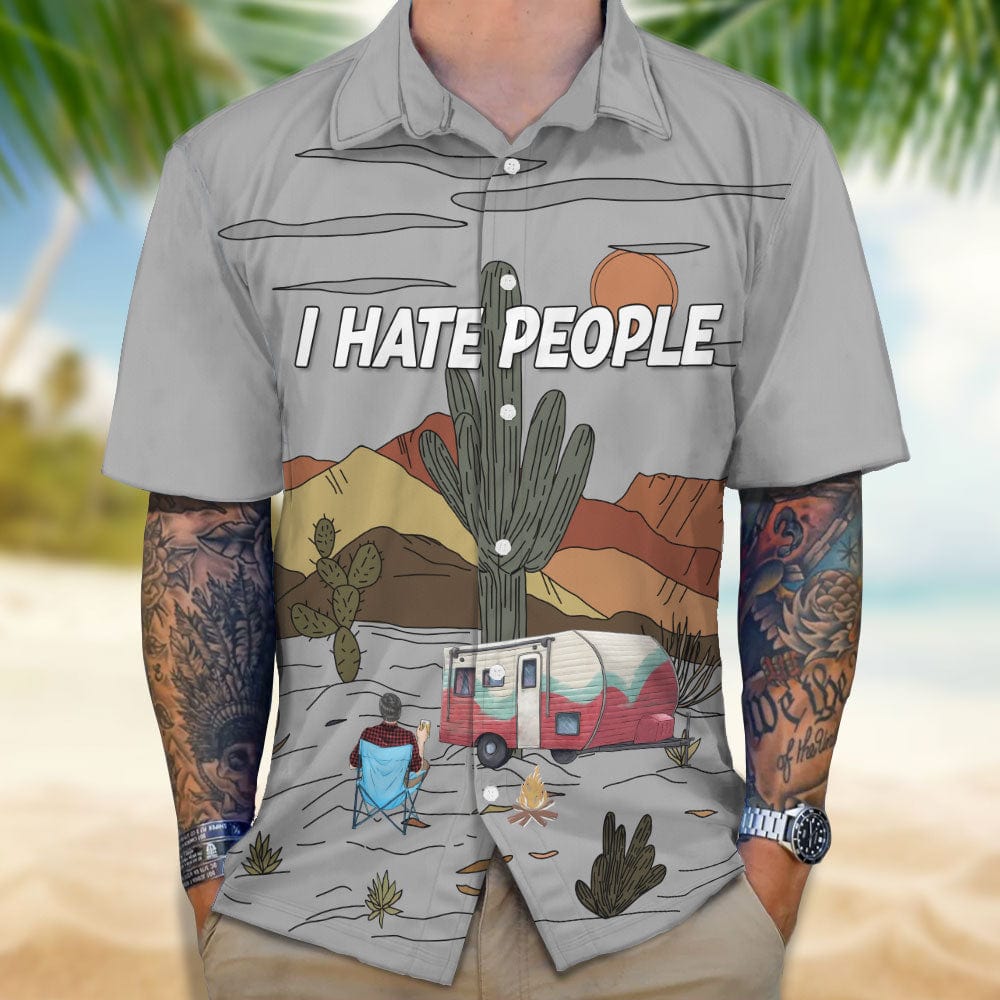 I Hate People Camping Hawaii Shirt Personalized Gift N304 889526