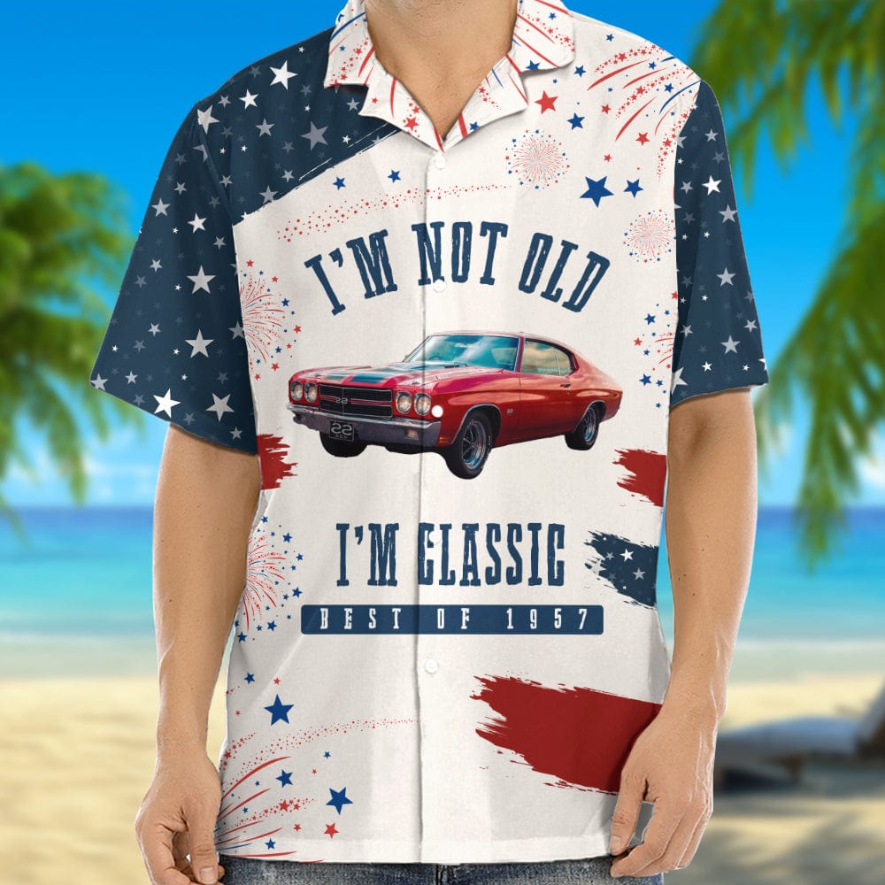 Upload Photo I'm Not Old Car Hawaii Shirt N304 889388