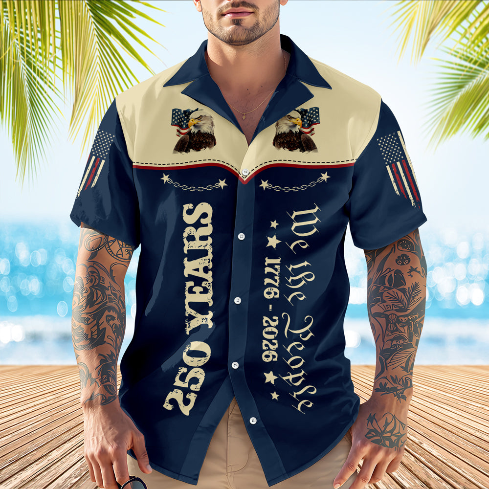 We The People 1776–2026 250th America Anniversary Hawaii Shirt CH07 910480