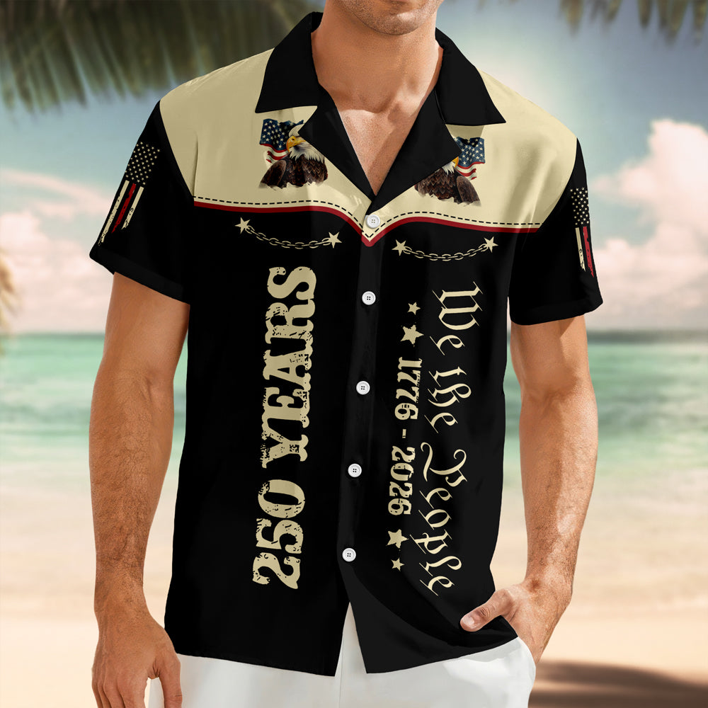 We The People 1776–2026 250th America Anniversary Hawaii Shirt CH07 910480