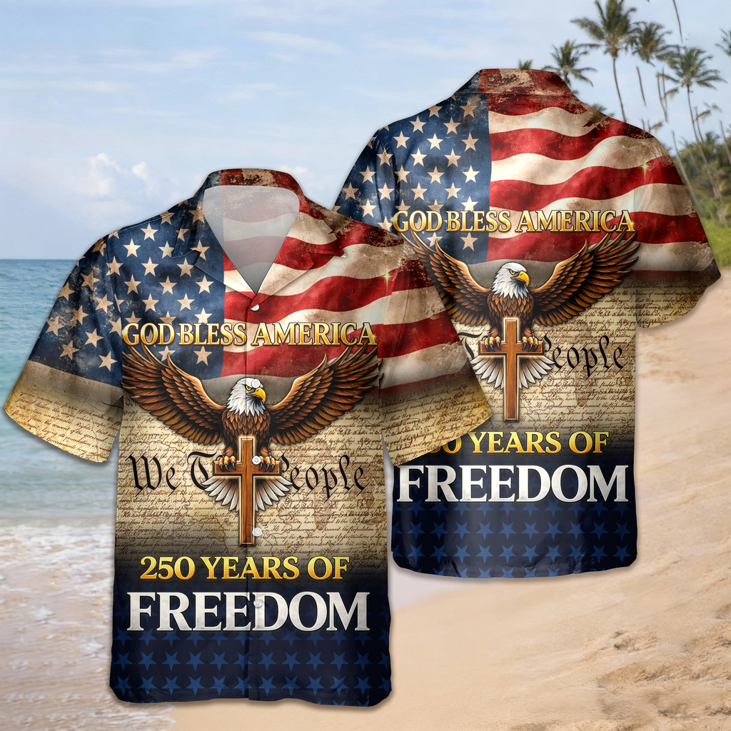 250 Years of Freedom - God Bless America Hawaii Shirt CH07 910492